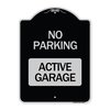 Signmission Designer Series Active Garage, Black & Silver Heavy-Gauge Aluminum Sign, 24" x 18", BS-1824-24353 A-DES-BS-1824-24353